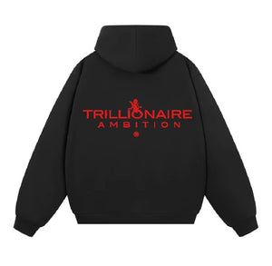 Trillionaire Ambition University Hoodie